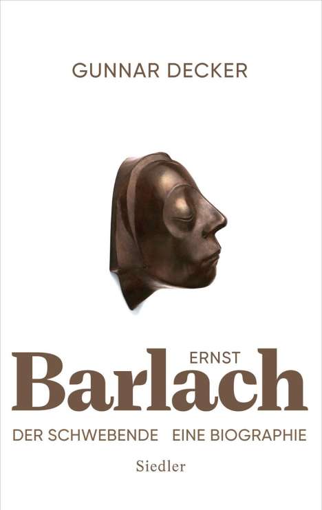 Gunnar Decker: Ernst Barlach - Der Schwebende, Buch