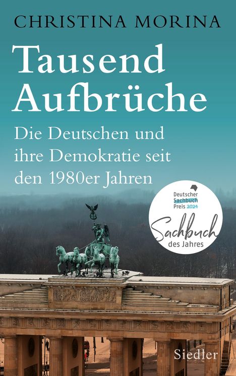 Christina Morina: Tausend Aufbrüche, Buch