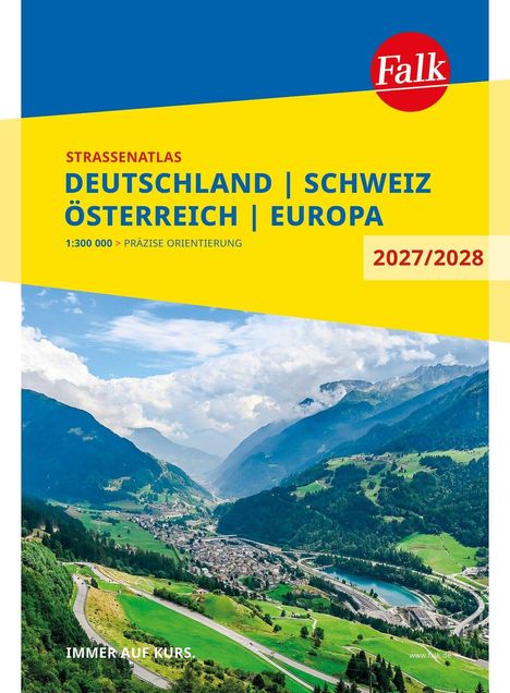 Oben gelb: "STRASSENATLAS DEUTSCHLAND | SCHWEIZ ÖSTERREICH | EUROPA". Unten: "IMMER AUF KURS". Bild: Alpenpanorama.