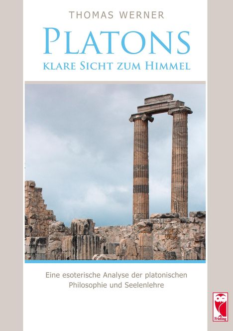 Thomas Werner: Platons klare Sicht zum Himmel, Buch
