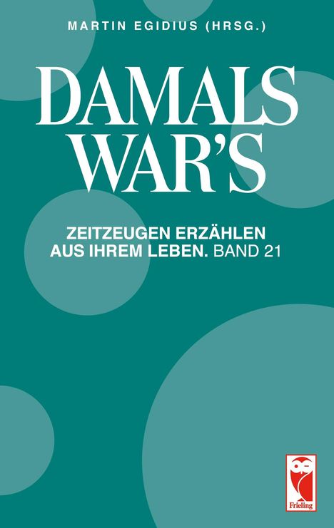 Damals war's, Buch