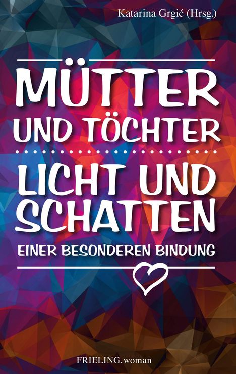 Mütter und Töchter, Buch