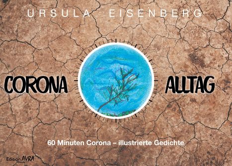 Ursula Eisenberg: Corona-Alltag, Buch