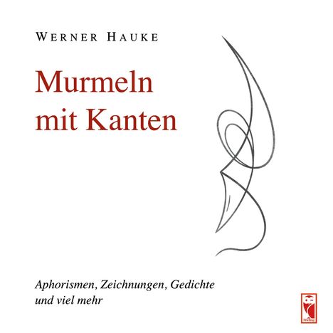 Werner Hauke: Murmeln mit Kanten, Buch