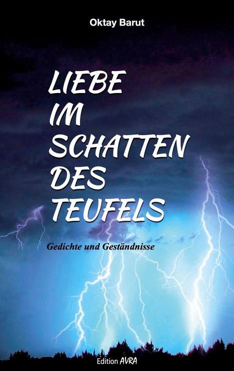 Oktay Barut: Liebe im Schatten des Teufels, Buch