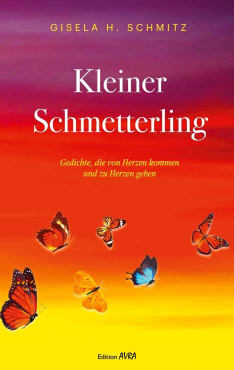 Gisela H. Schmitz: Kleiner Schmetterling, Buch