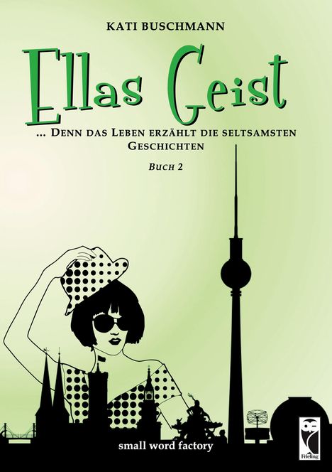 Kati Buschmann: Ellas Geist, Buch