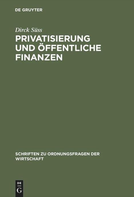 Dirck Süss: Privatisierung und öffentliche Finanzen, Buch