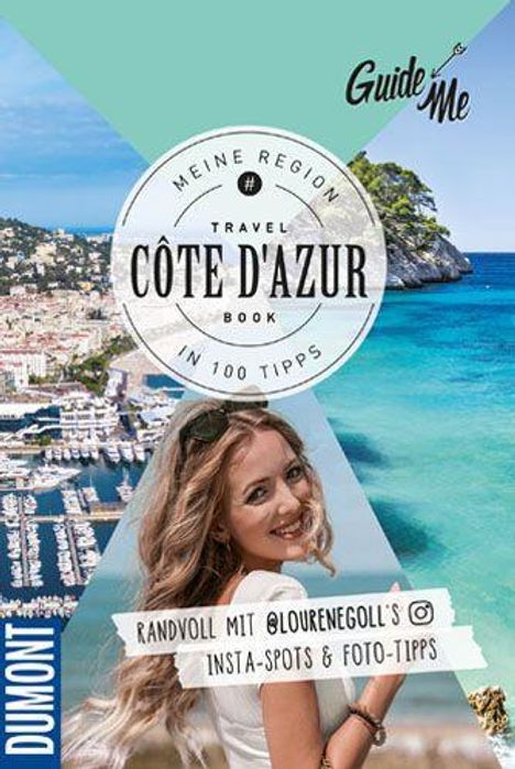 Lourene Gollatz: GuideMe Travel Book Côte d'Azur - Reiseführer, Buch