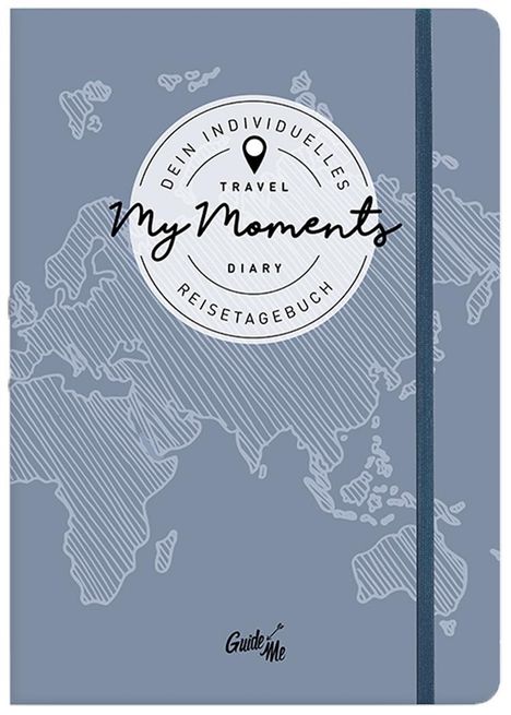 GuideMe Travel Diary "Welt" - individuelles Reisetagebuch, Buch