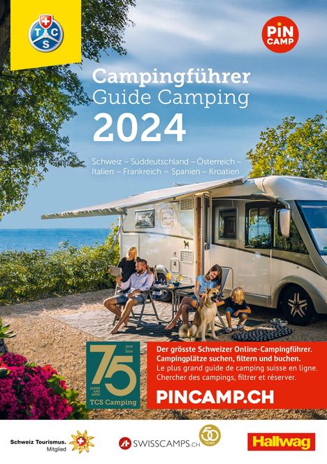 Touring Club Schweiz: Schweiz - Europa 2024, Campingführer TCS, Buch