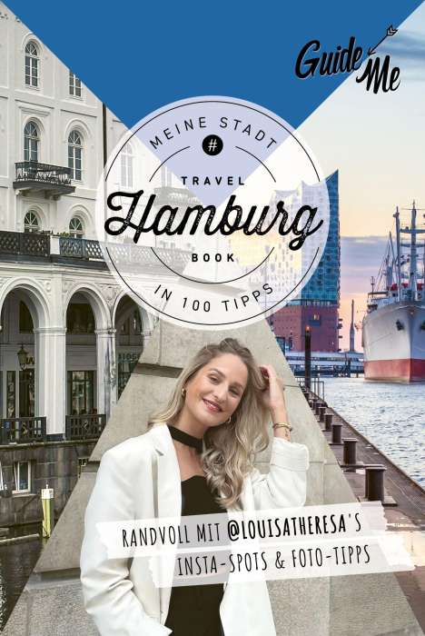 Louisa Theresa Grass: GuideMe Travel Book Hamburg - Reiseführer, Buch