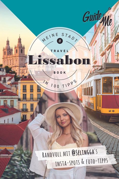 Selina Baaß: GuideMe Reiseführer Lissabon, Buch