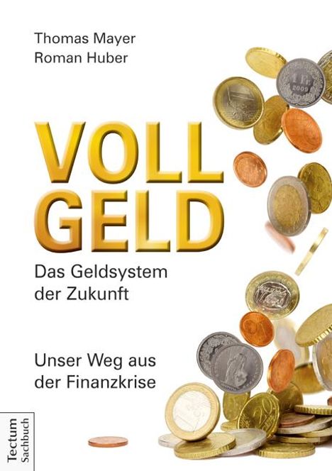 Thomas Mayer: Vollgeld, Buch