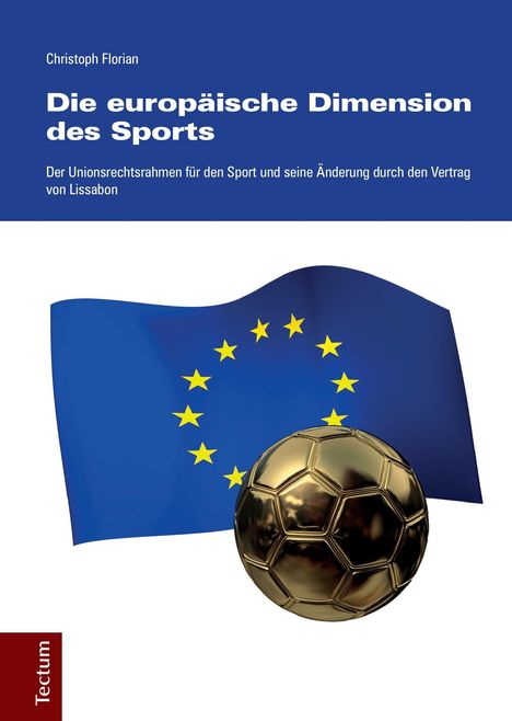 Christoph Florian: Florian, C: europäische Dimension des Sports, Buch