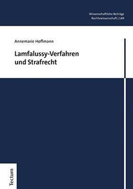 Annemarie Hoffmann: Lamfalussy-Verfahren und Strafrecht, Buch