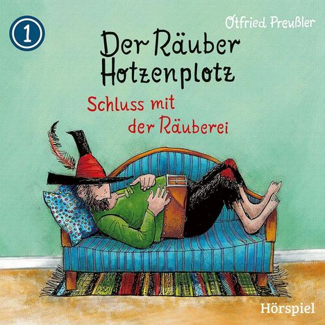 Otfried Preußler: Der Räuber Hotzenplotz - Schluss mit der Räuberei Folge 1, CD