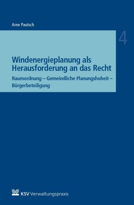 Arne Pautsch: Pautsch, A: Windenergieplanung als Herausforderung, Buch