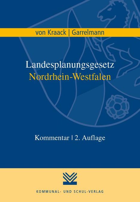 Christian von Kraack: Kraack, C: Landesplanungsgesetz Nordrhein-Westfalen, Buch