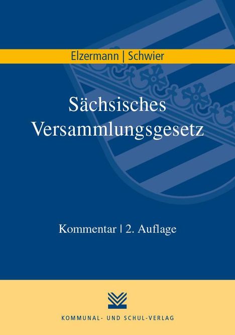 Hartwig Elzermann: Sächsisches Versammlungsgesetz, Buch
