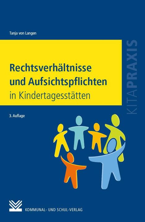 Tanja von Langen: Langen, T: Rechtsverhältnisse und Aufsichtspflichten, Buch