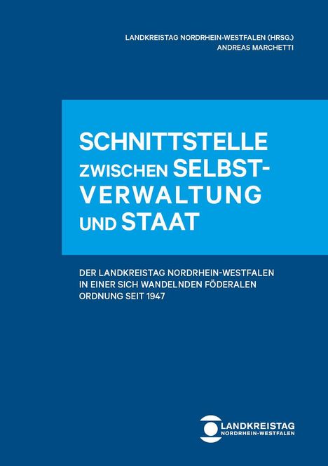 Andreas Marchetti: Schnittstelle zwischen Selbstverwaltung und Staat, Buch