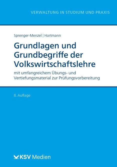 Michael Thomas P Sprenger-Menzel: Grundlagen und Grundbegriffe der Volkswirtschaftslehre, Buch