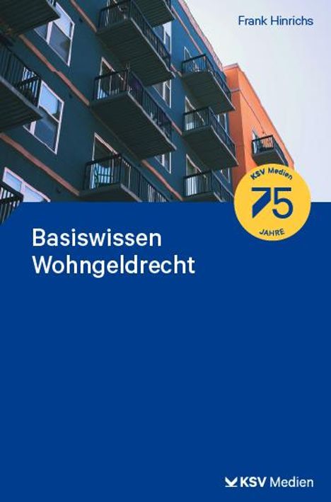 Frank Hinrichs: Basiswissen Wohngeldrecht, Buch