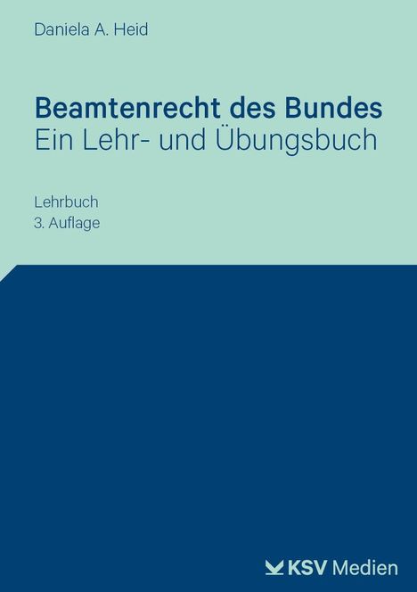 Daniela A Heid: Beamtenrecht des Bundes, Buch