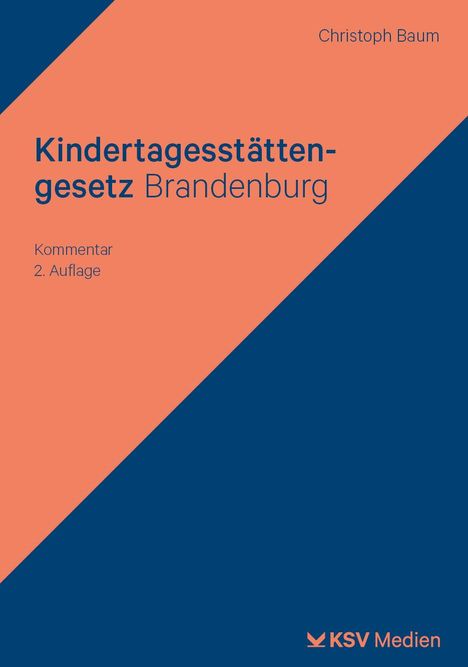 Christoph Baum: Kindertagesstättengesetz Brandenburg, Buch