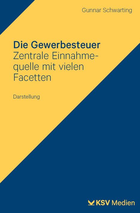 Gunnar Schwarting: Die Gewerbesteuer, Buch