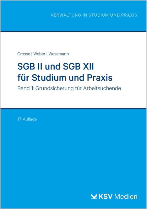 "VERWALTUNG IN STUDIUM UND PRAXIS," "SGB II und SGB XII," 17. Auflage, blaues Cover mit KSV Medien Logo unten.