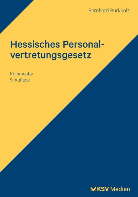 "Hessisches Personalvertretungsgesetz - Kommentar 9. Auflage", gelber und blauer Hintergrund mit KSV Medien-Logo.
