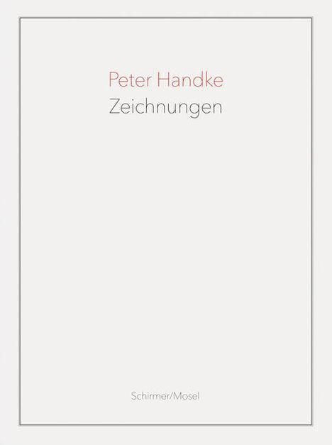 Peter Handke: Zeichnungen, Buch
