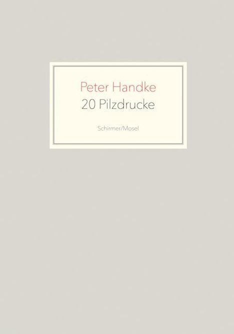 Peter Handke: 19 Pilzdrucke, Buch