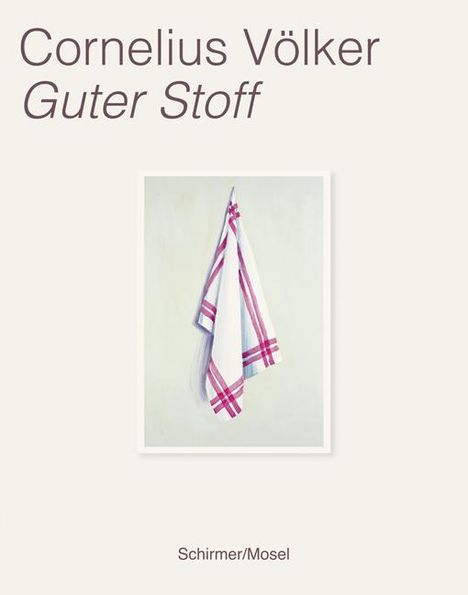 Cornelius Völker: Guter Stoff, Buch