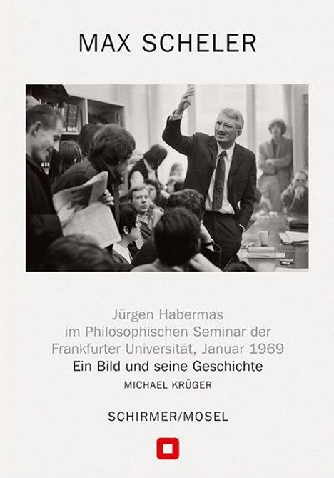 Michael Krüger (geb. 1955): Jürgen Habermas im Philosophischen Seminar der Frankfurter Universität, Januar 1969, Buch