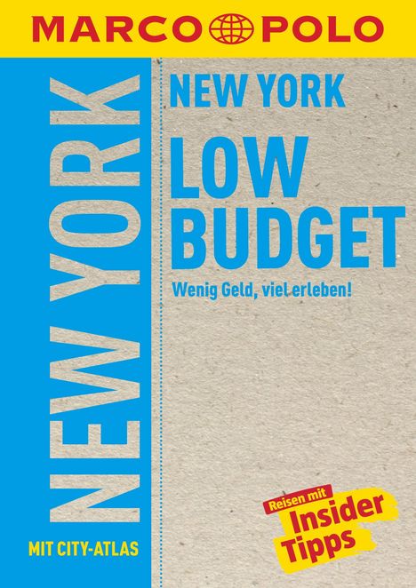 Alrun Steinrueck: MARCO POLO Reiseführer Low Budget New York, Buch