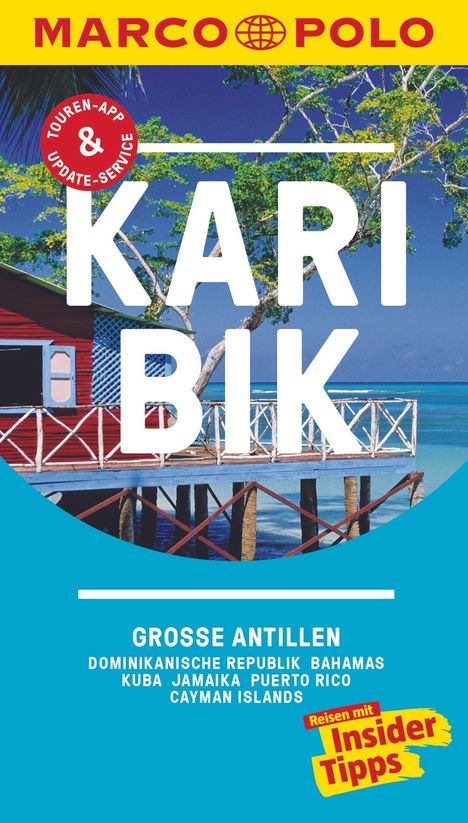 Karl Teuschl: Teuschl, K: MARCO POLO Reiseführer Karibik, Große Antillen,, Buch