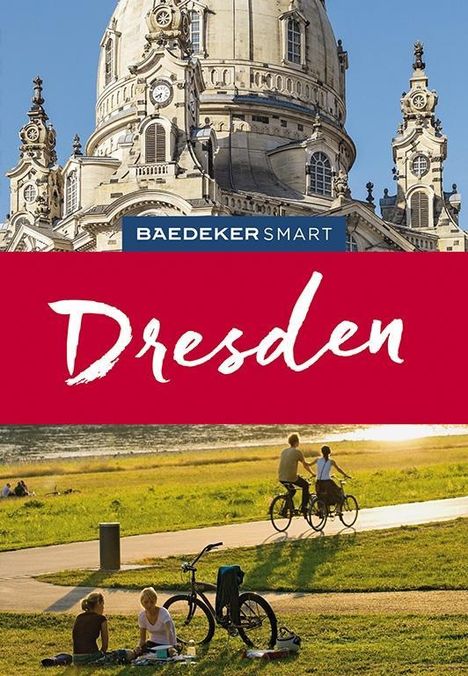 Angela Stuhrberg: Baedeker SMART Reiseführer Dresden, Buch