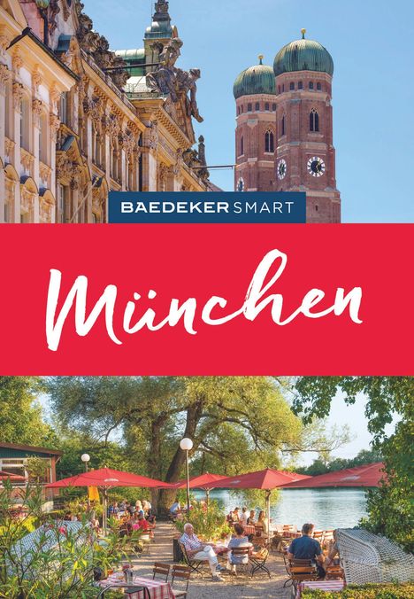 Daniela Schetar: Schetar, D: Baedeker SMART Reiseführer München, Buch