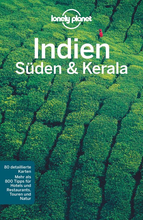 Sarina Singh: Lonely Planet Reiseführer Indien Süden &amp; Kerala, Buch