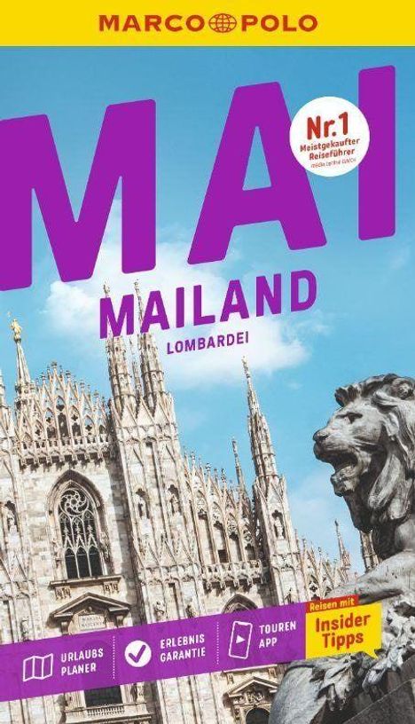 "MAI MAILAND LOMBARDEI, Nr.1 Meistgekaufter Reiseführer, Markenlogo 'Marco Polo'. Dom und Löwenstatue im Hintergrund."
