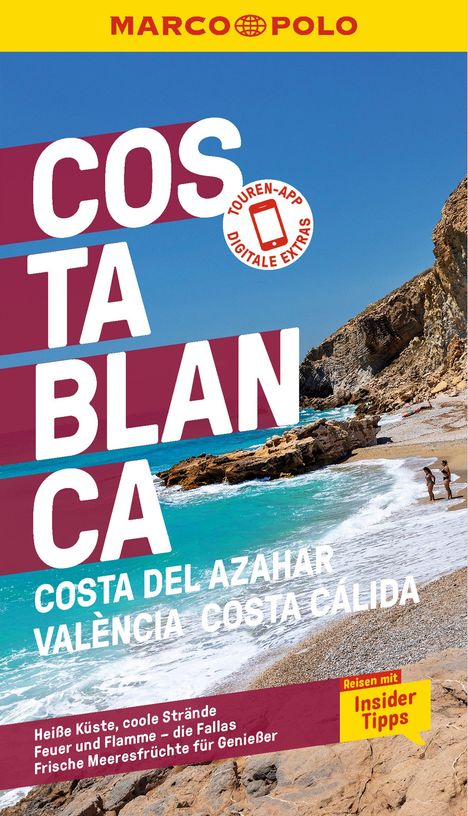 Andreas Drouve: MARCO POLO Reiseführer Costa Blanca, Costa del Azahar, València, Costa Cálida, Buch