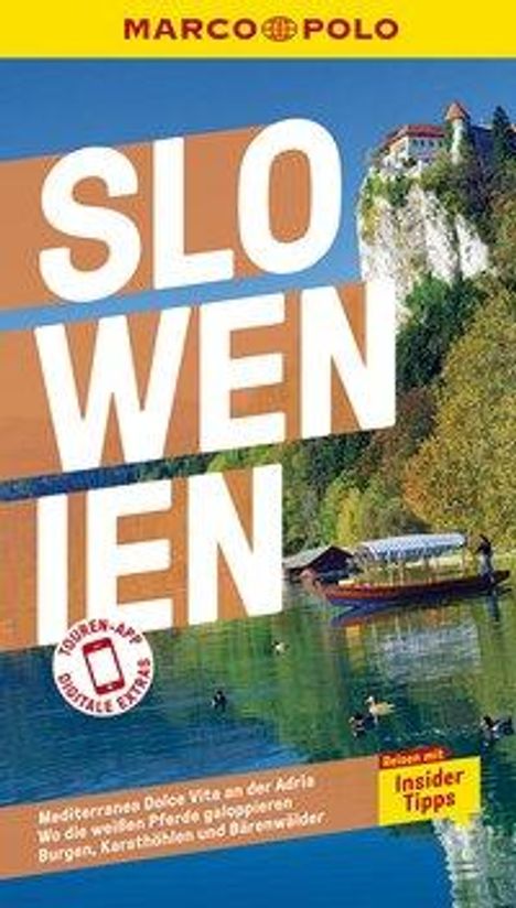 Daniela Schetar: Schetar, D: MARCO POLO Reiseführer Slowenien, Buch