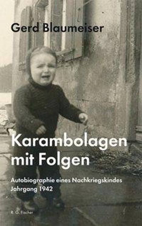 Gerd Blaumeiser: Blaumeiser, G: Karambolagen mit Folgen, Buch