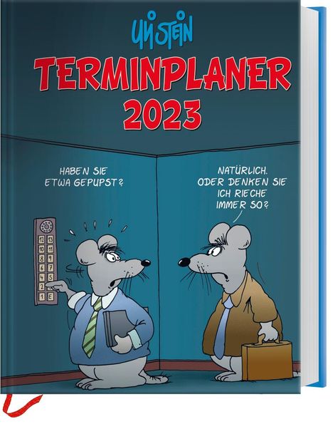Uli Stein: Stein, U: Uli Stein - Terminplaner 2023: Taschenkalender, Kalender