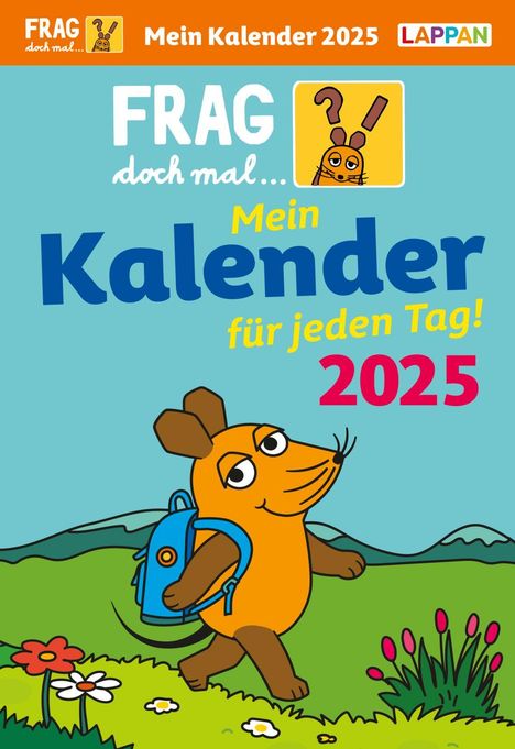 Hannah Flessner: Frag doch mal ... die Maus: Tageskalender 2025 - Mein Kalender für jeden Tag!, Kalender