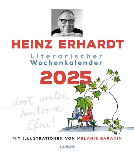 Heinz Erhardt (1909-1979): Heinz Erhardt: Literarischer Wochenkalender 2025, Kalender