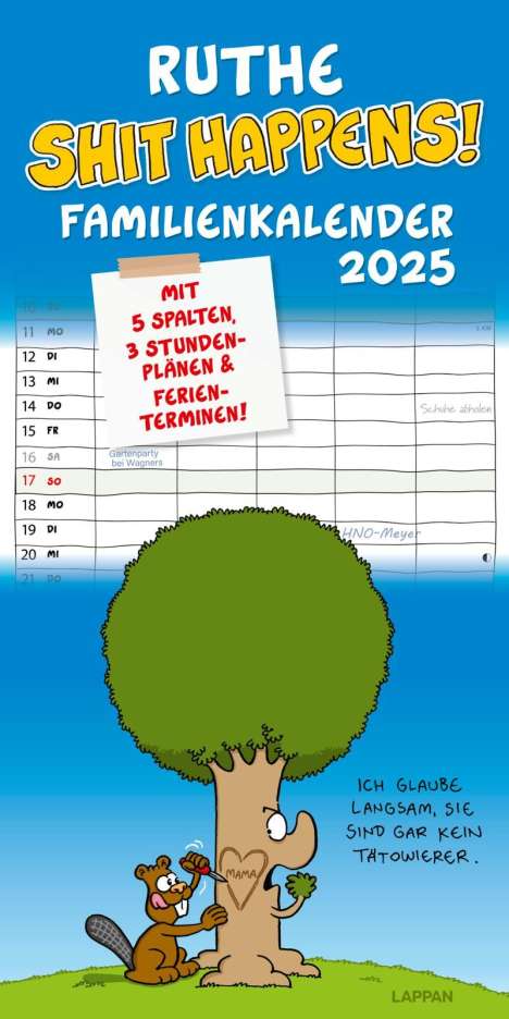 Ralph Ruthe: Shit happens! Familienkalender 2025, Kalender